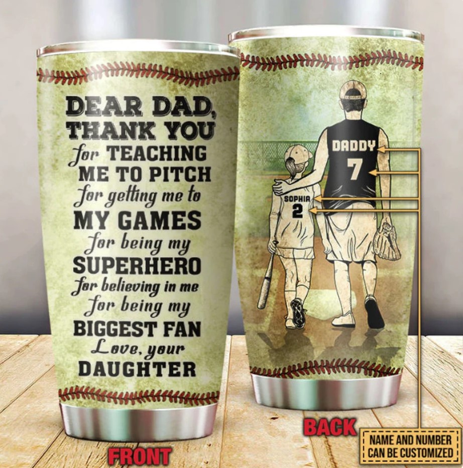 Personalized Softball Lovers Tumbler Best Gift For Dad From Daughter Sport Lovers Gift Fathers Day Gift